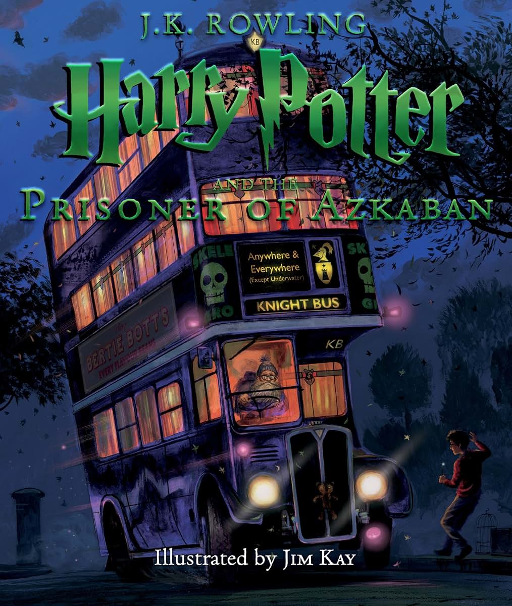 Harry Potter and the Prisoner of Azkaban: The Illustrated Ed