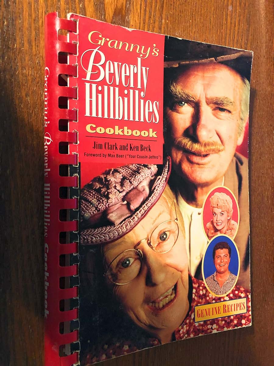 Granny's Beverly Hillbillies Cookbook by Clark, Jim