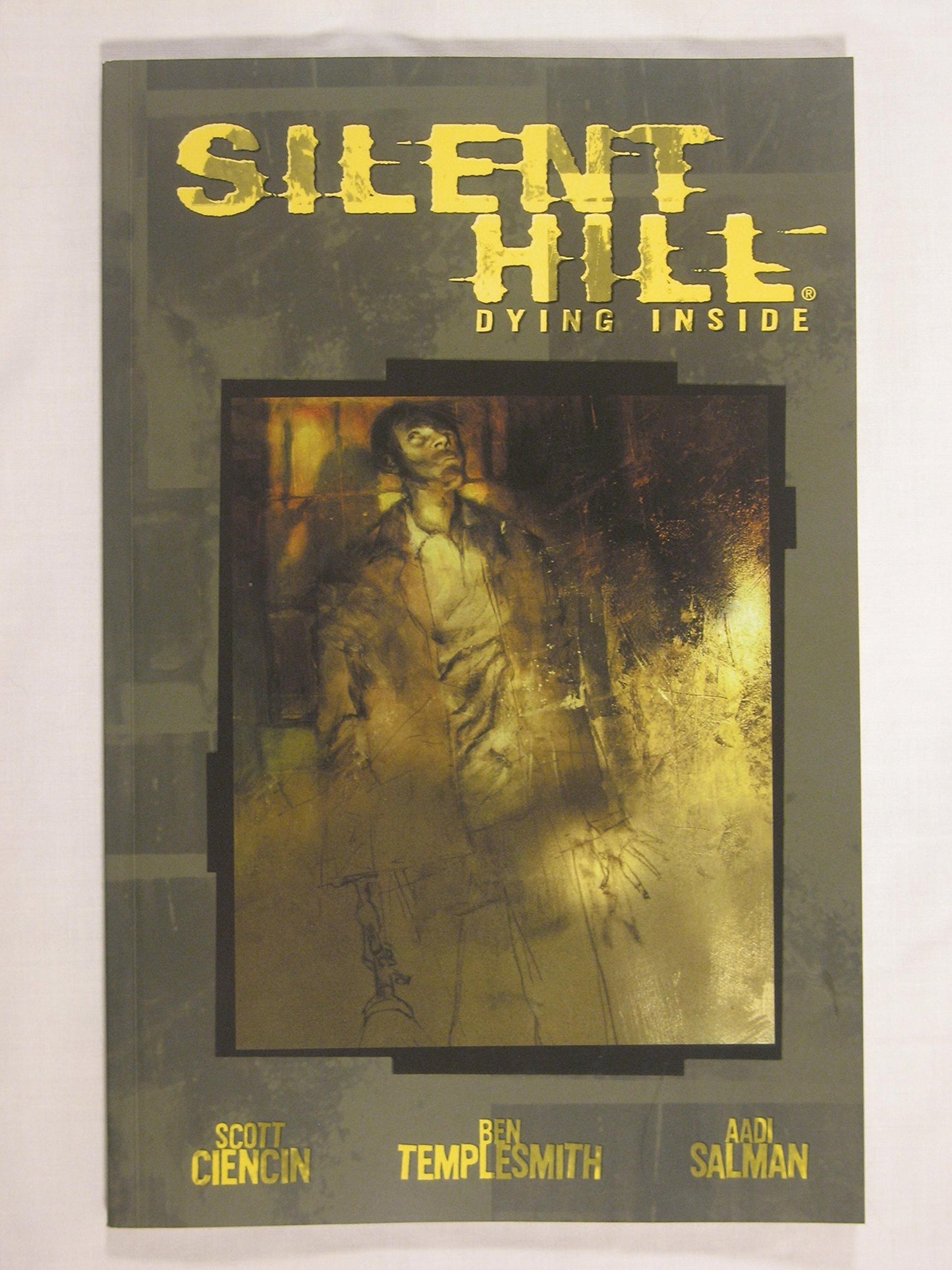 Silent Hill: Dying Inside by Ciencin, Scott