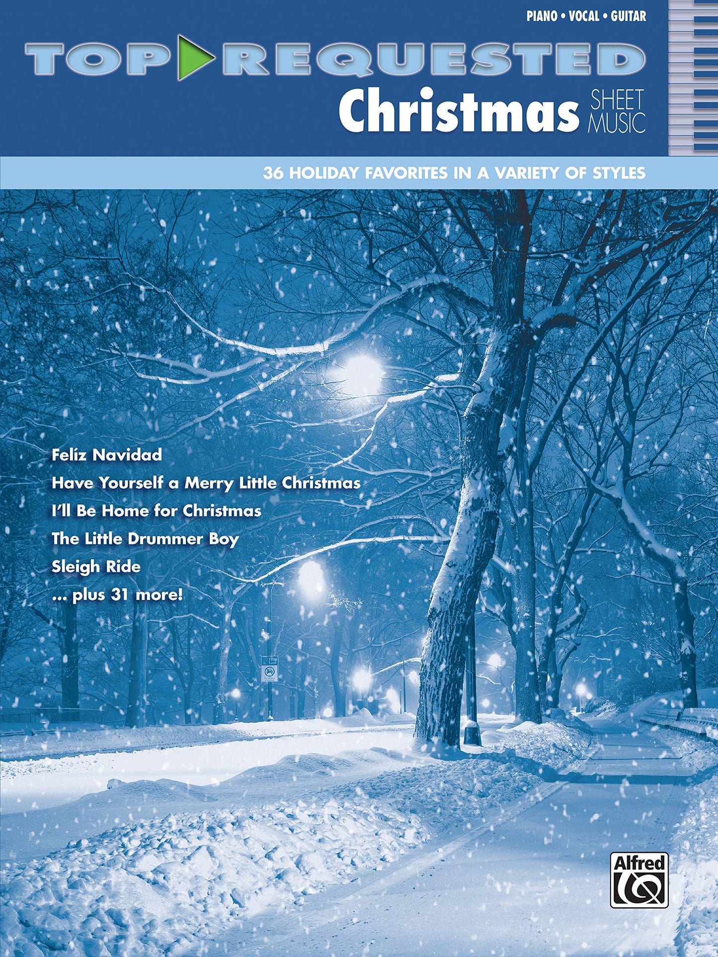 Top-Requested Christmas Sheet Music: Piano/Vocal/Guitar (Top-Requested Sheet Music)
