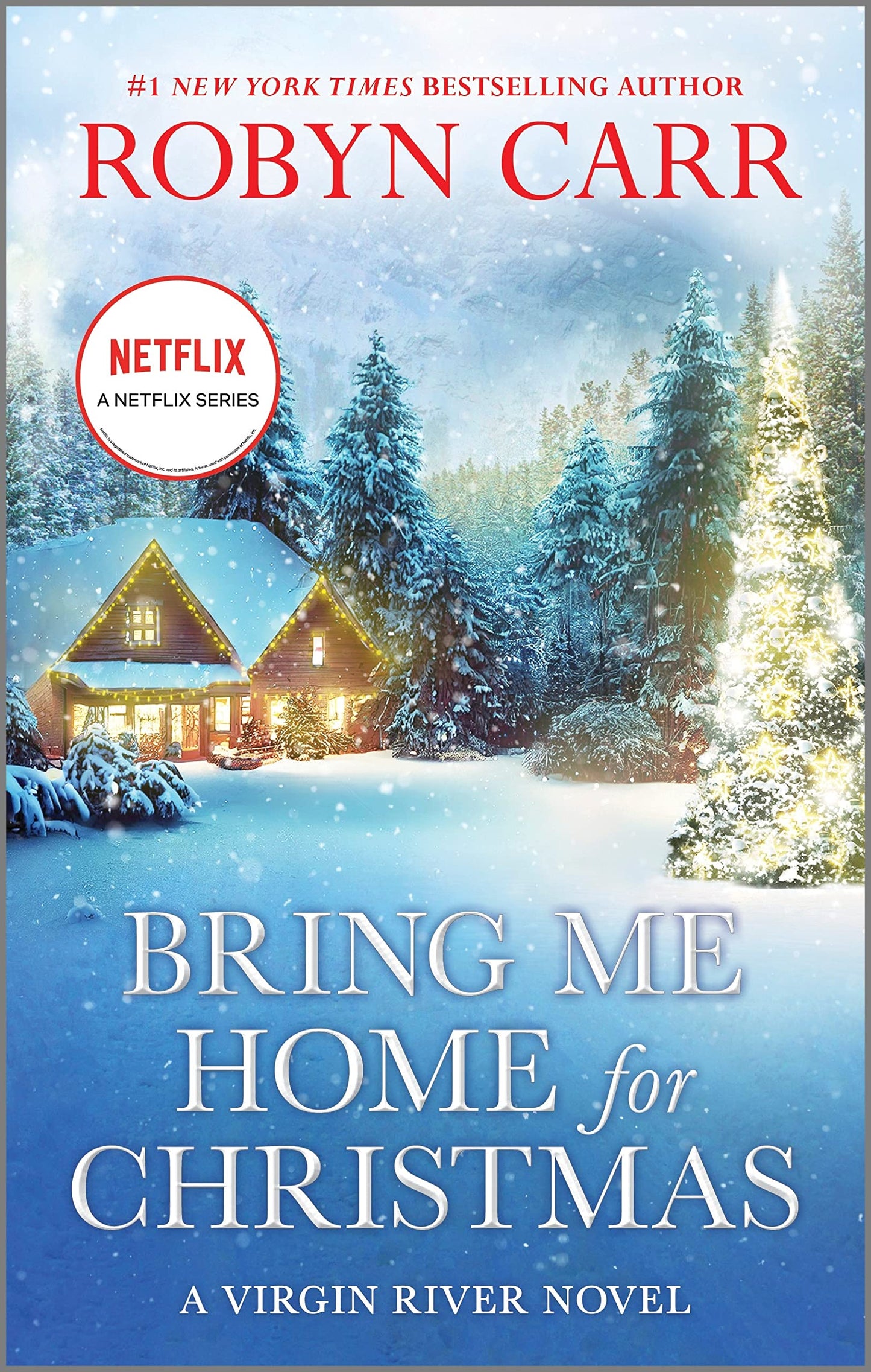 Bring Me Home for Christmas: A Virgin River Novel