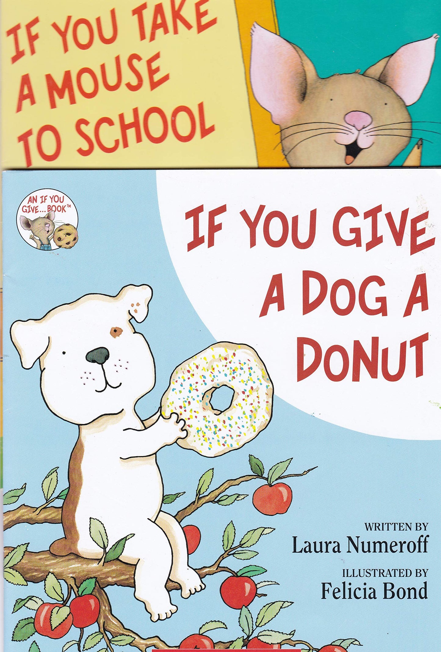 If You Give a Mouse a Cookie by Laura Joffe Numeroff