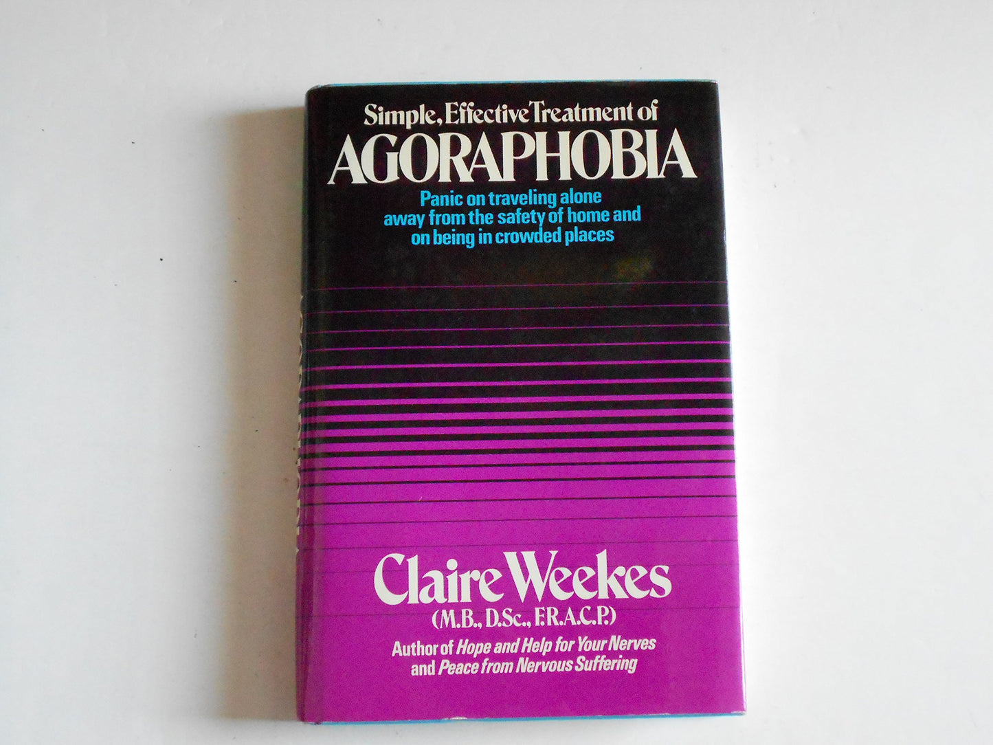 Agoraphobia by Weekes, Claire