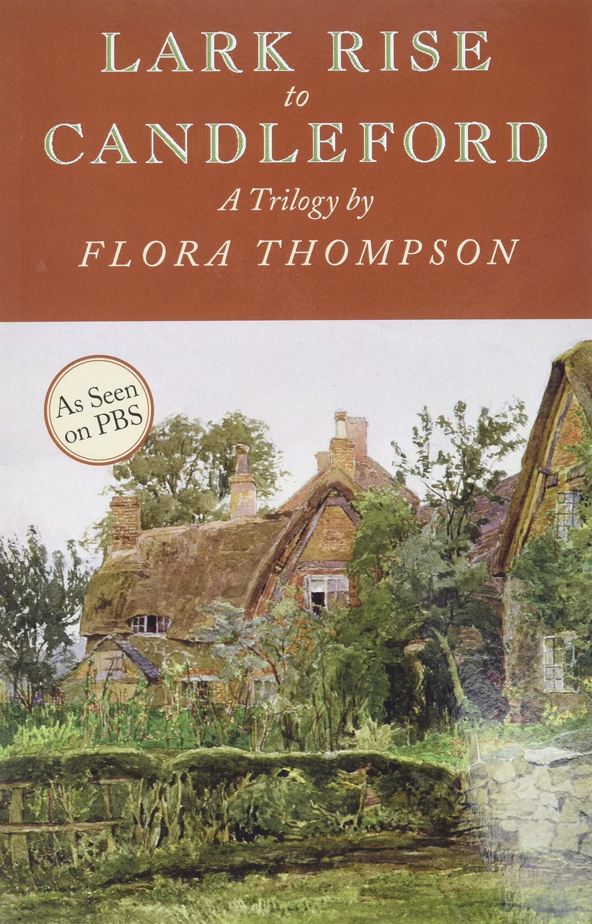 Lark Rise to Candleford: A Trilogy