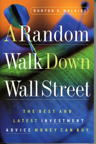 A Random Walk Down Wall Street: The Best and Latest Investme