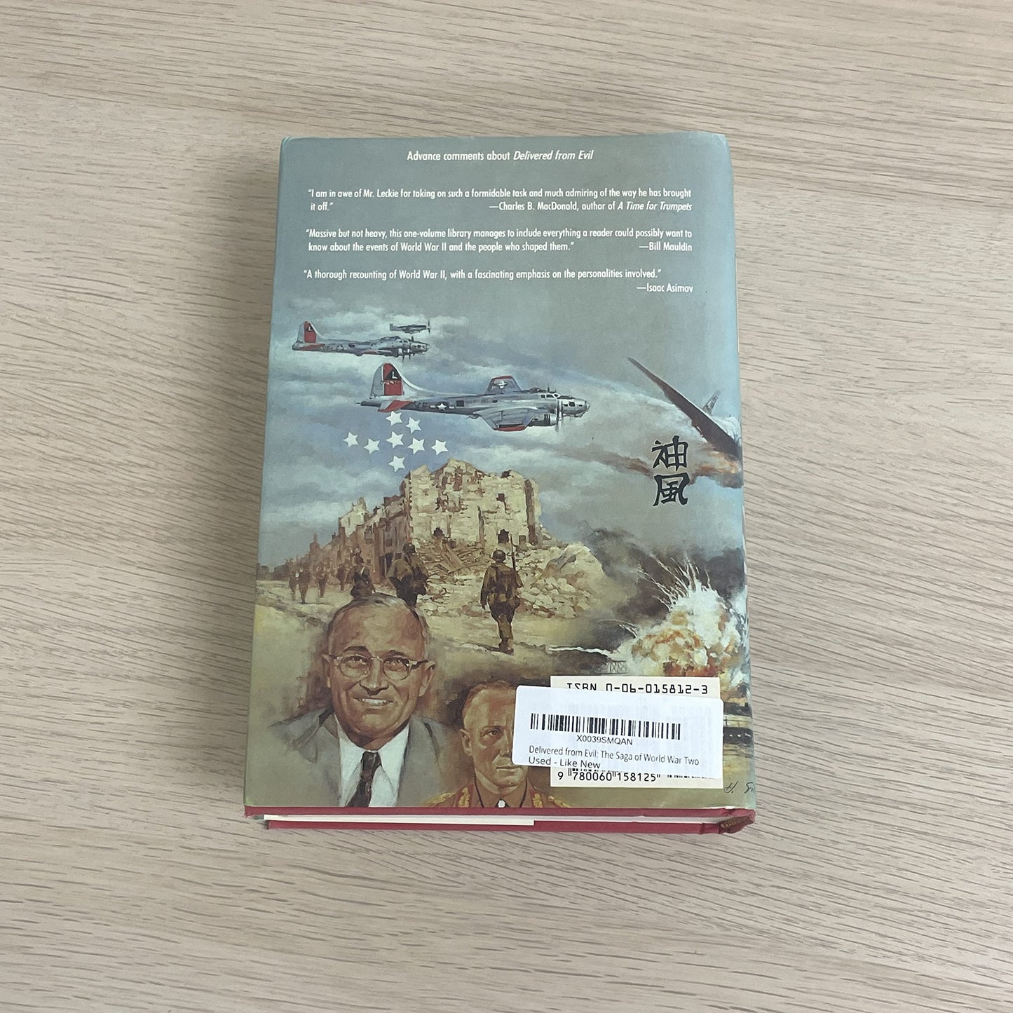 Delivered from Evil: The Saga of World War Two