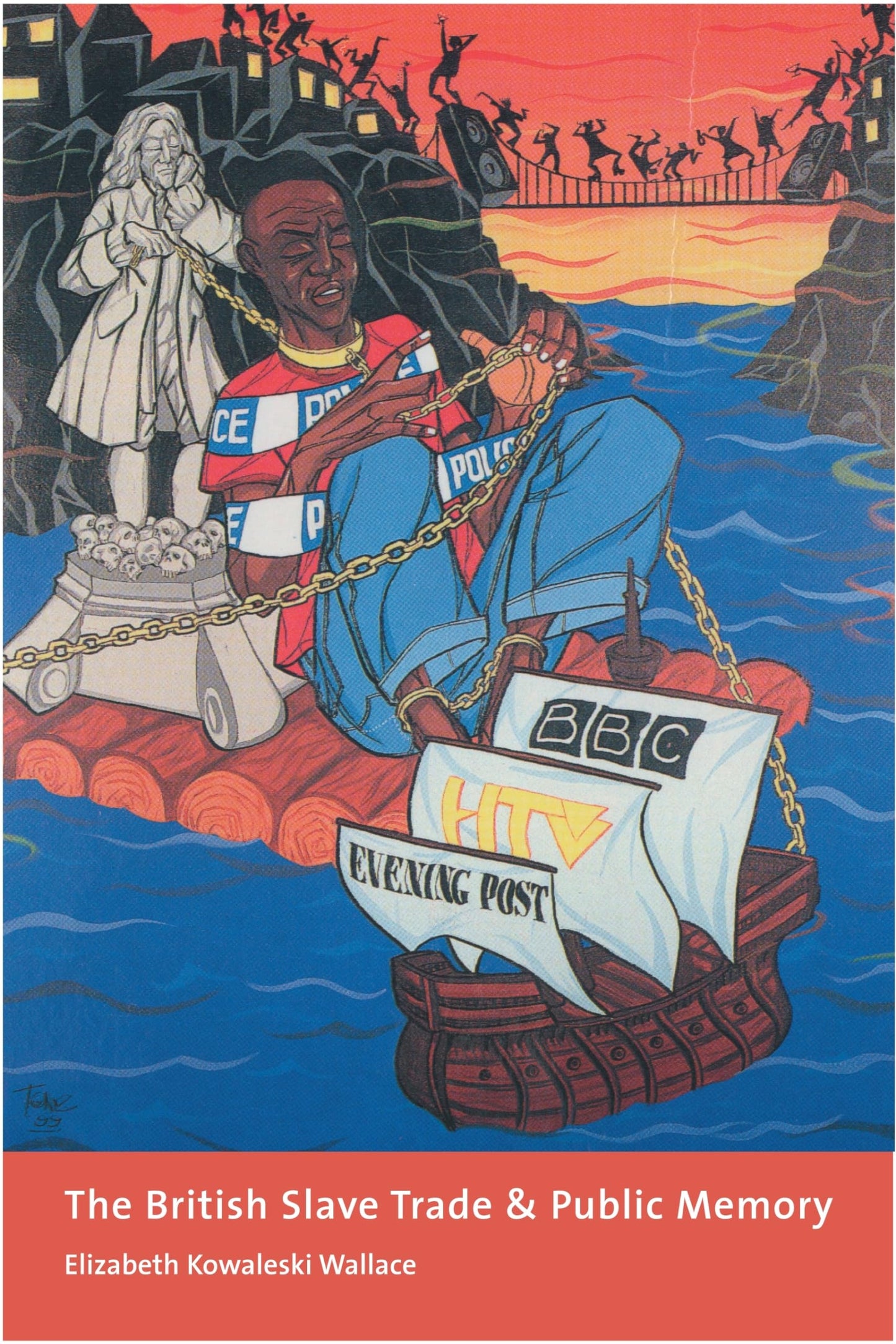 The British Slave Trade and Public Memory by Wallace Ph.D.,