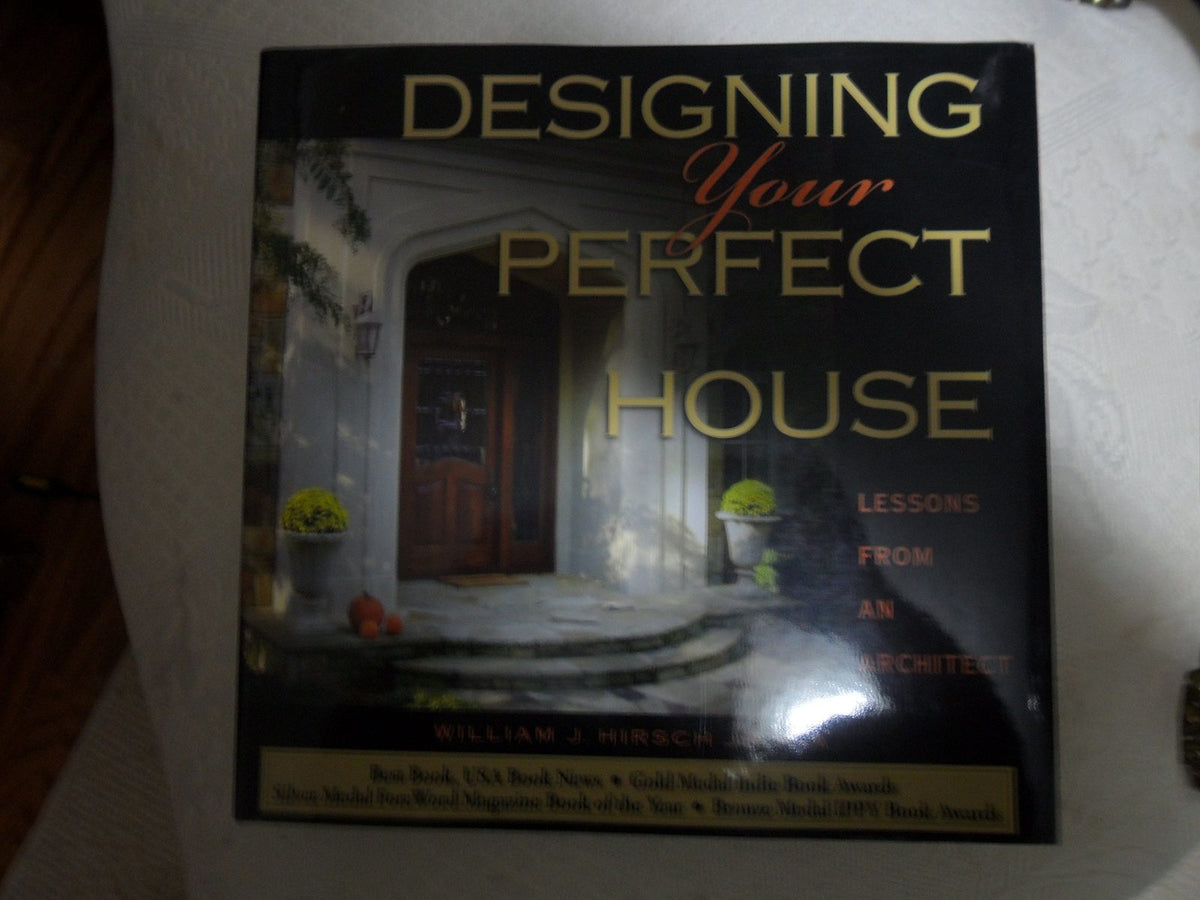 Designing Your Perfect House: Lessons from an Architect