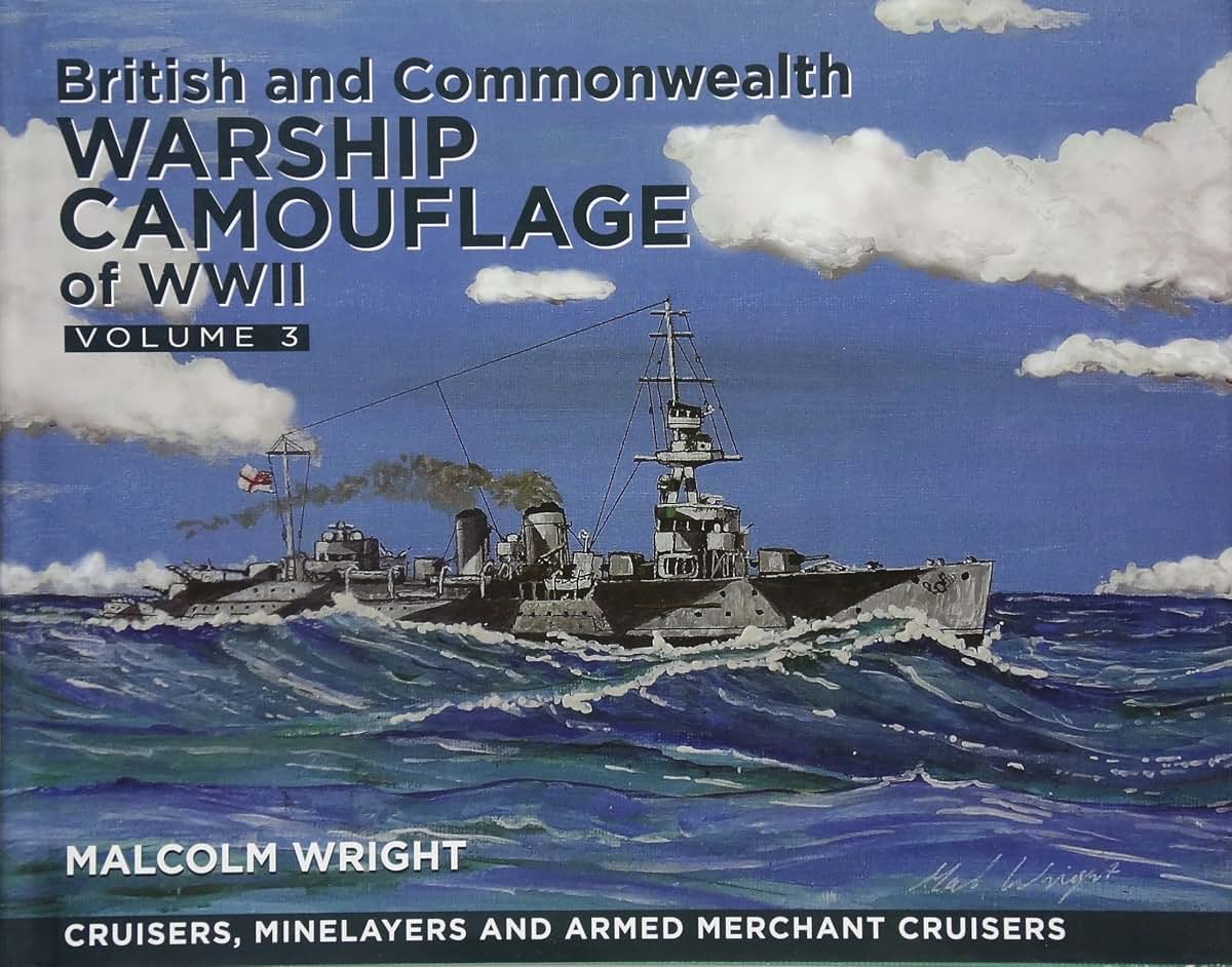 British and Commonwealth Warship Camouflage of WWI: Volume 3