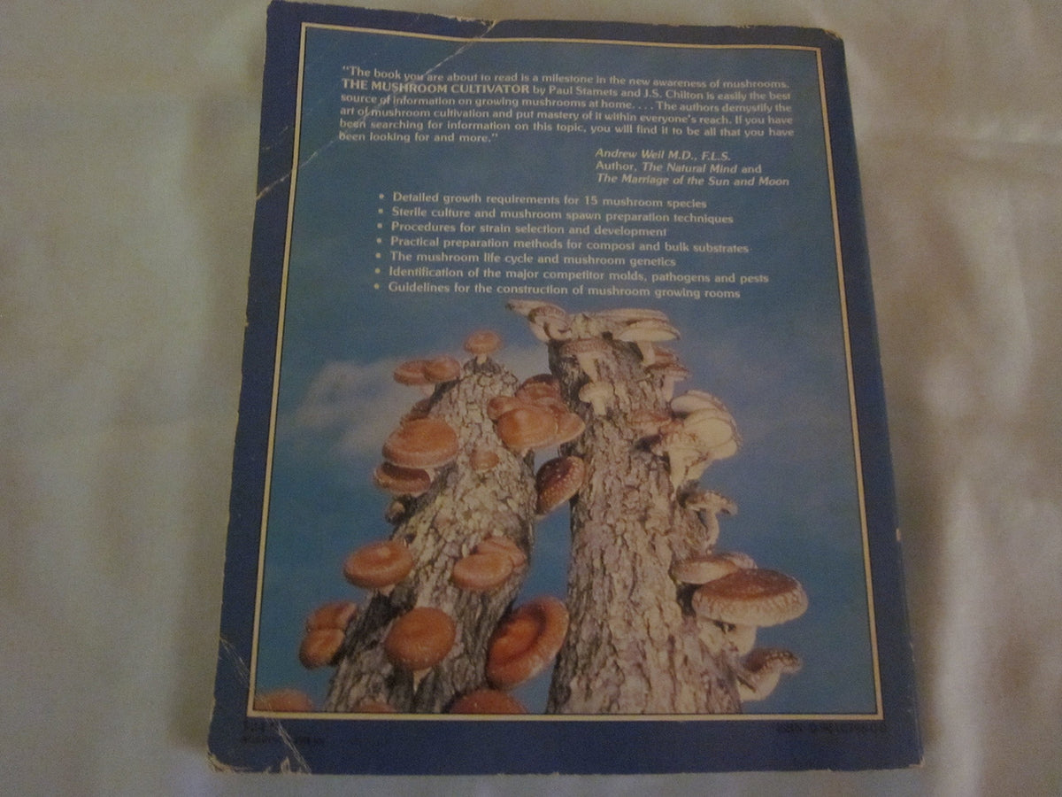 The Mushroom Cultivator: A Practical Guide to Growing Mushrooms at Home