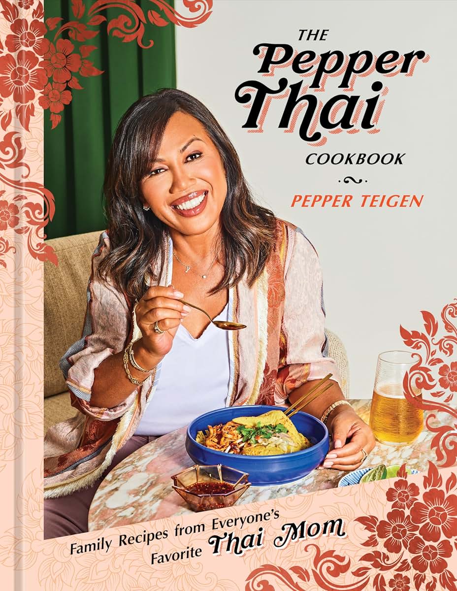 The Pepper Thai Cookbook: Family Recipes from Everyone's Favorite Thai Mom