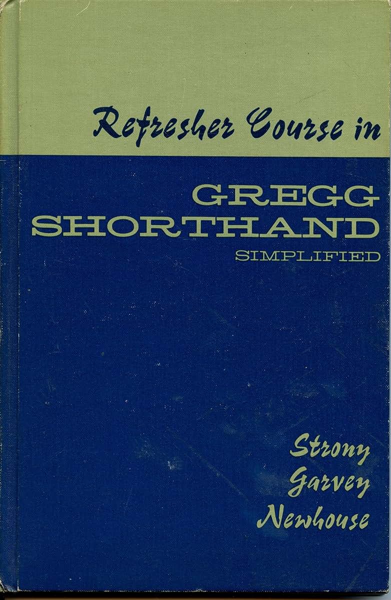 Refresher Course in Gregg Shorthand Simplified