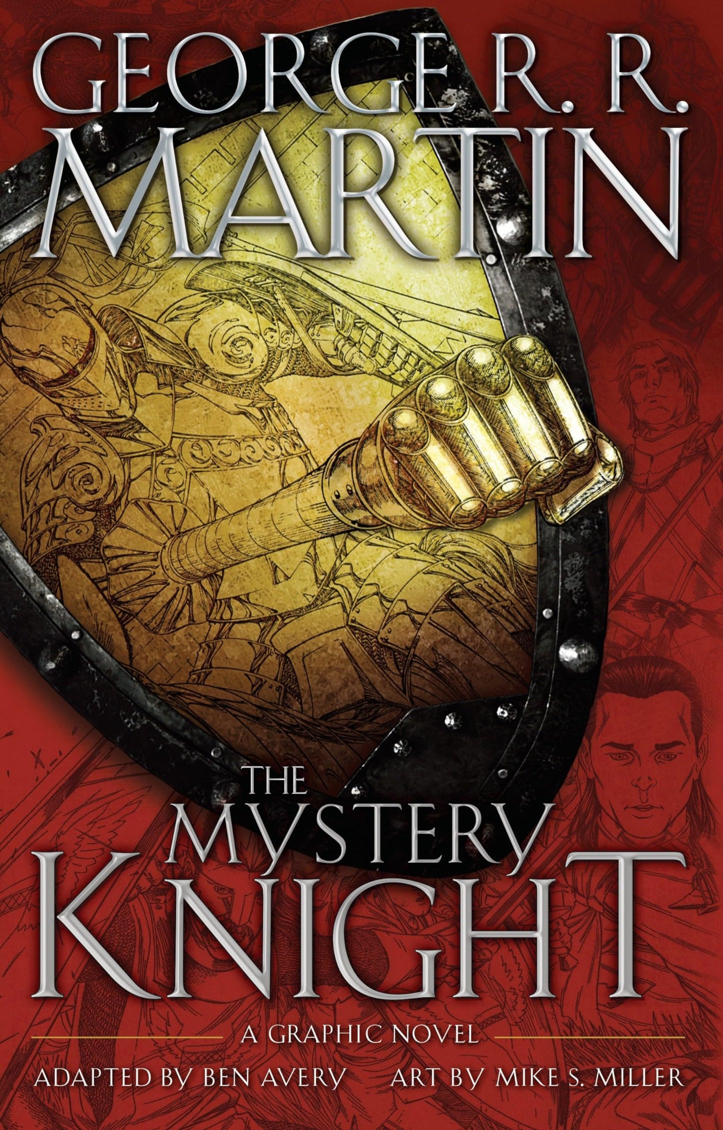 The Mystery Knight: A Graphic Novel (A Song of Ice and Fire)