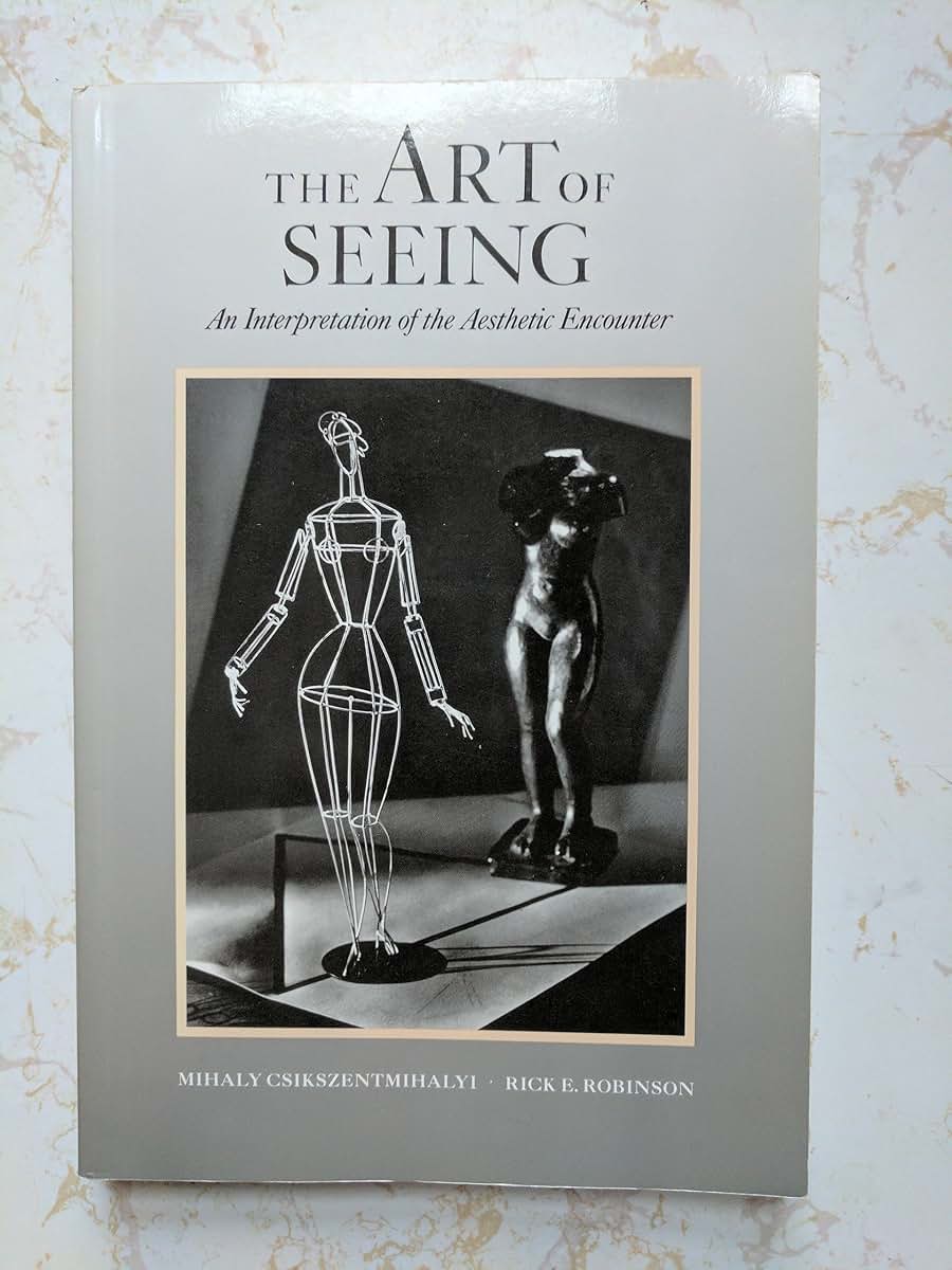 The Art of Seeing: An Interpretation of the Aesthetic Encounter