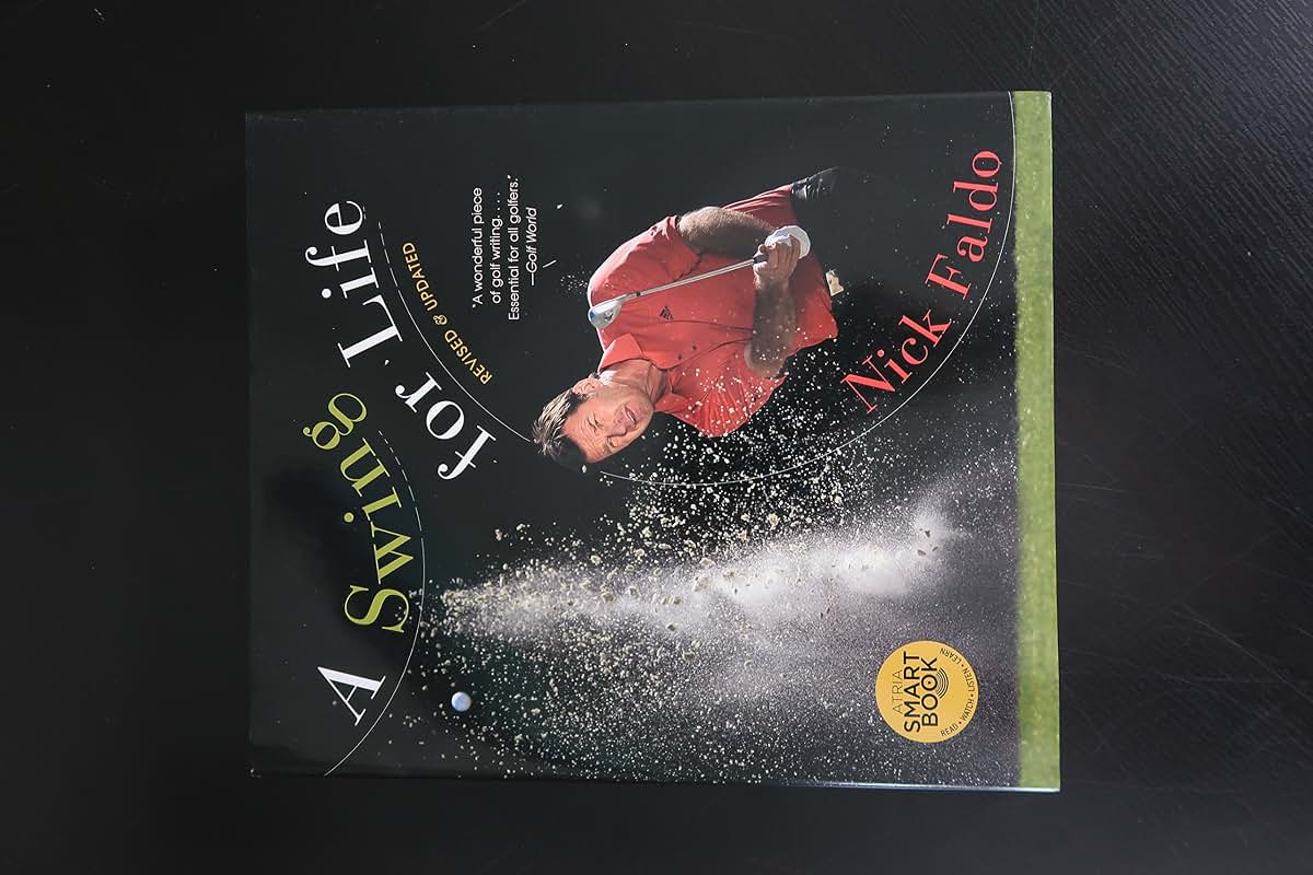 A Swing for Life: Revised and Updated