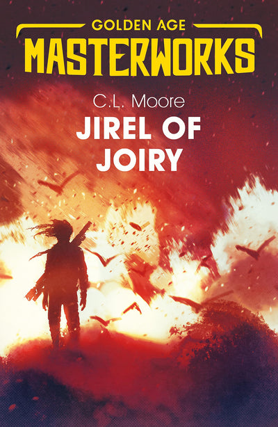 Jirel of Joiry (Golden Age Masterworks)