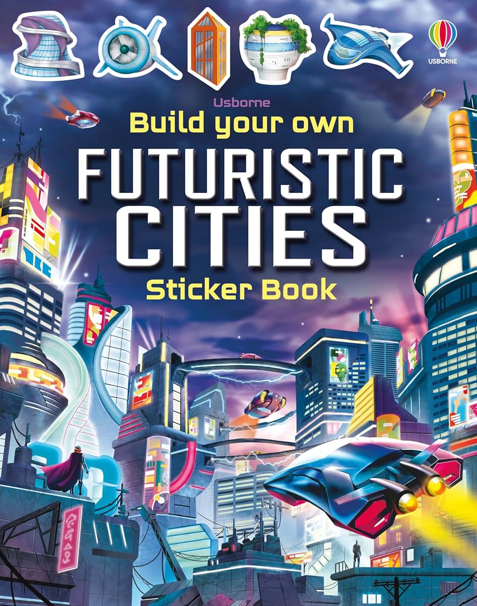 Build Your Own Futuristic Cities (Build Your Own Sticker Book)