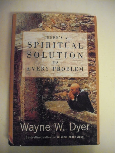 There's a Spiritual Solution to Every Problem