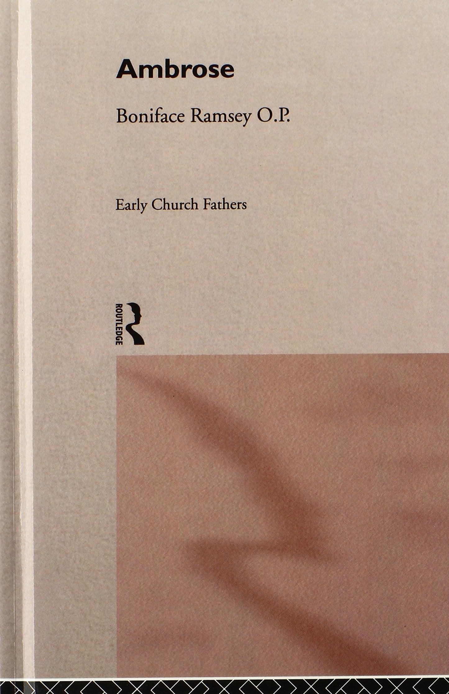 Ambrose (The Early Church Fathers)