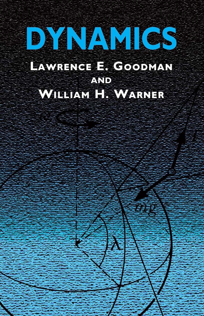 Dynamics (Dover Civil and Mechanical Engineering)