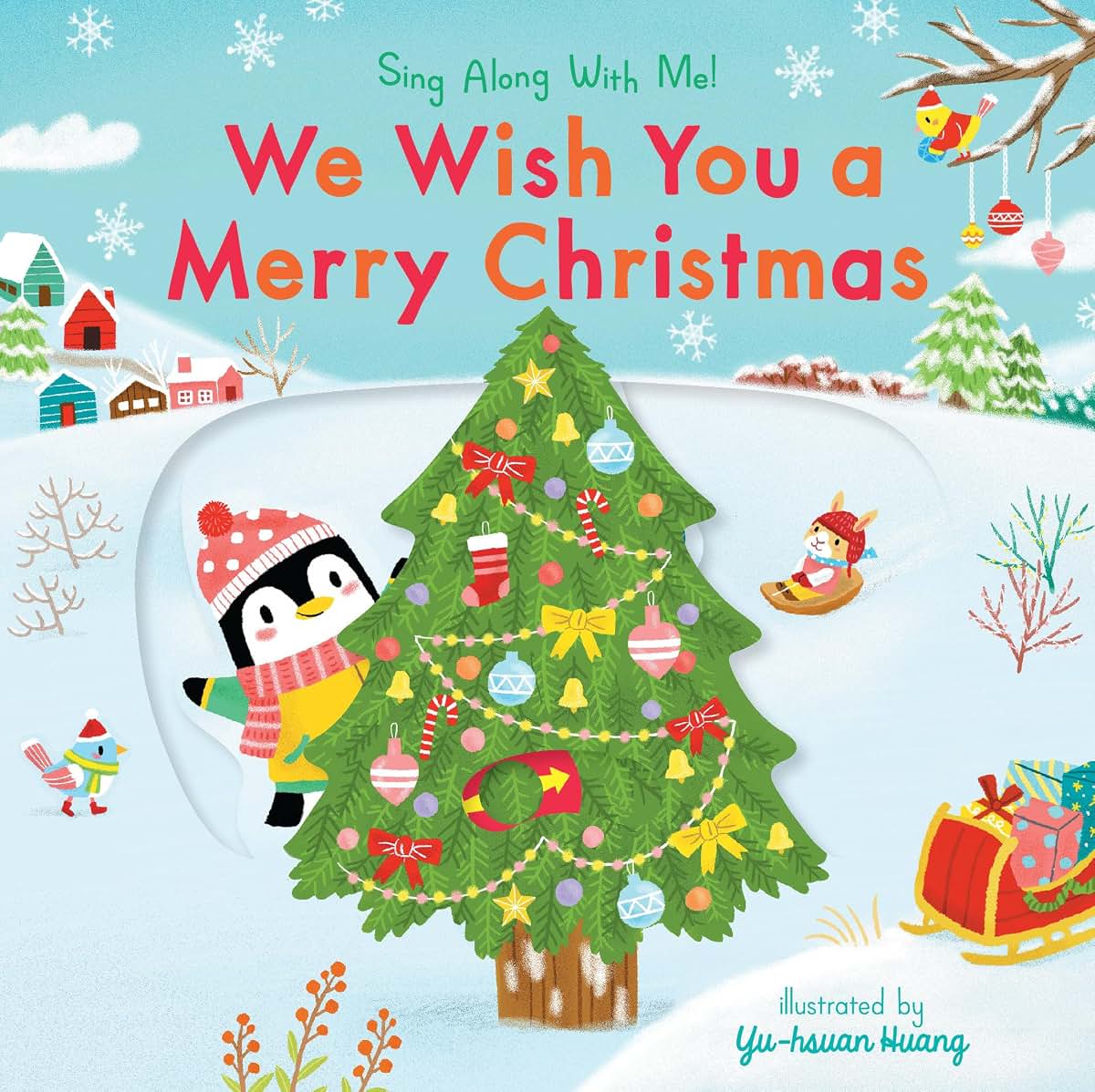We Wish You a Merry Christmas: Sing Along With Me! by Huang,