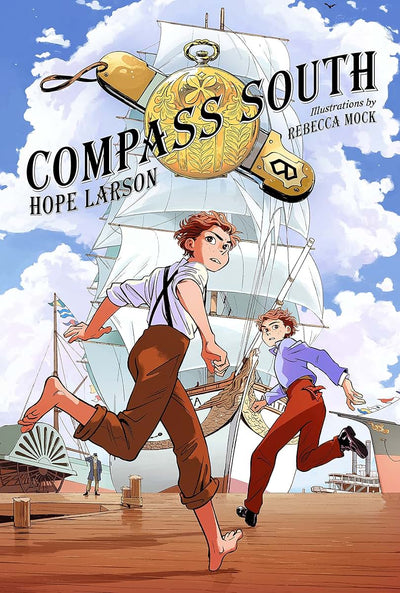 Compass South: A Graphic Novel (Four Points, Book 1) (Four Points, 1)