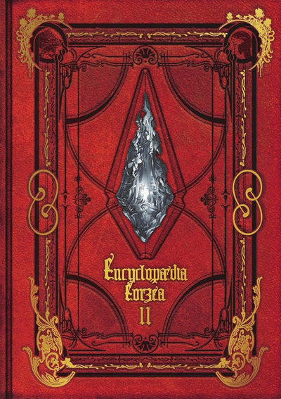 Encyclopaedia Eorzea ~The World of Final Fantasy XIV~ Volume II (Final Fantasy XIV: Encyclopaedia Eorzea)