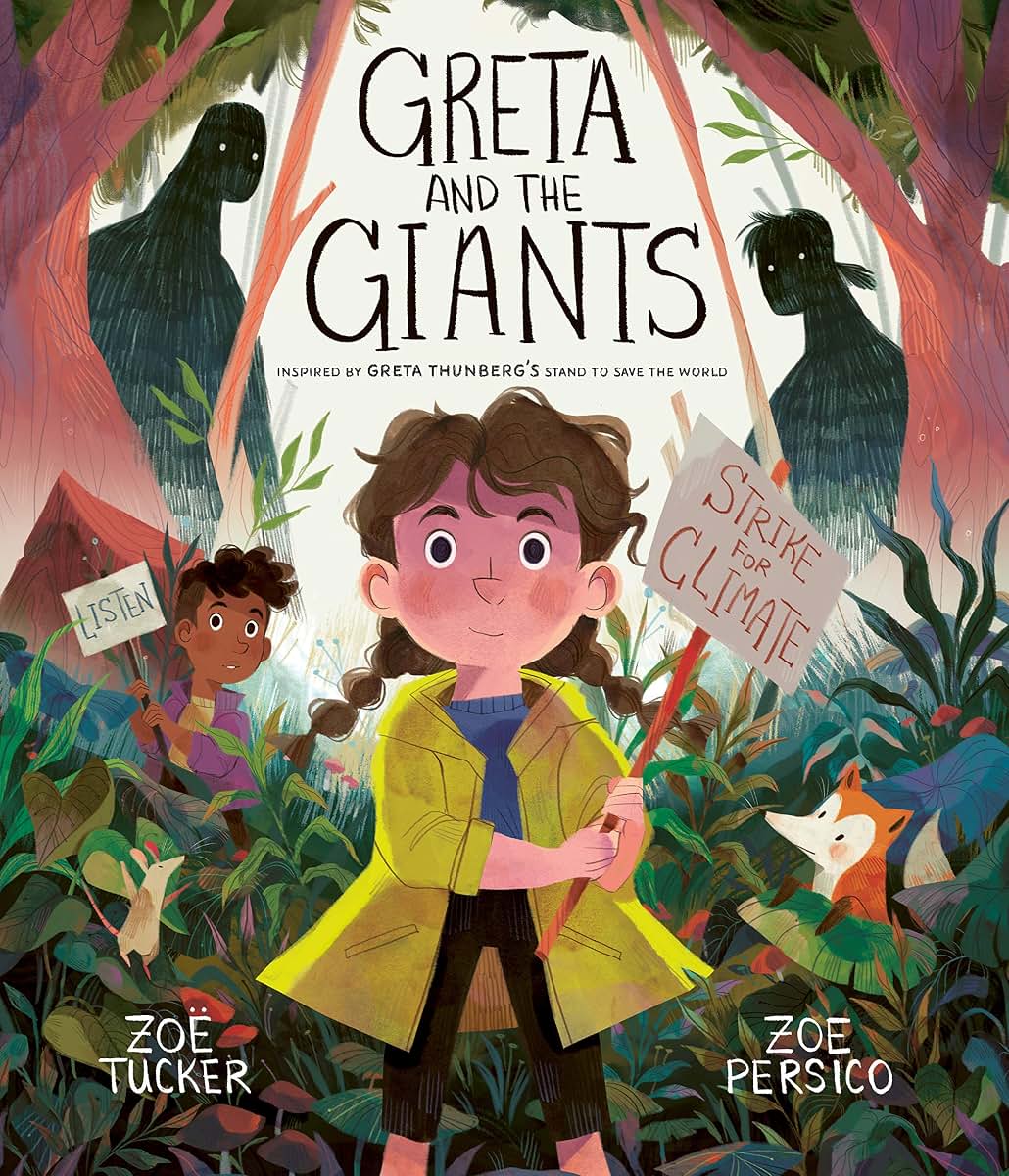 Greta and the Giants: Inspired by Greta Thunberg's Stand