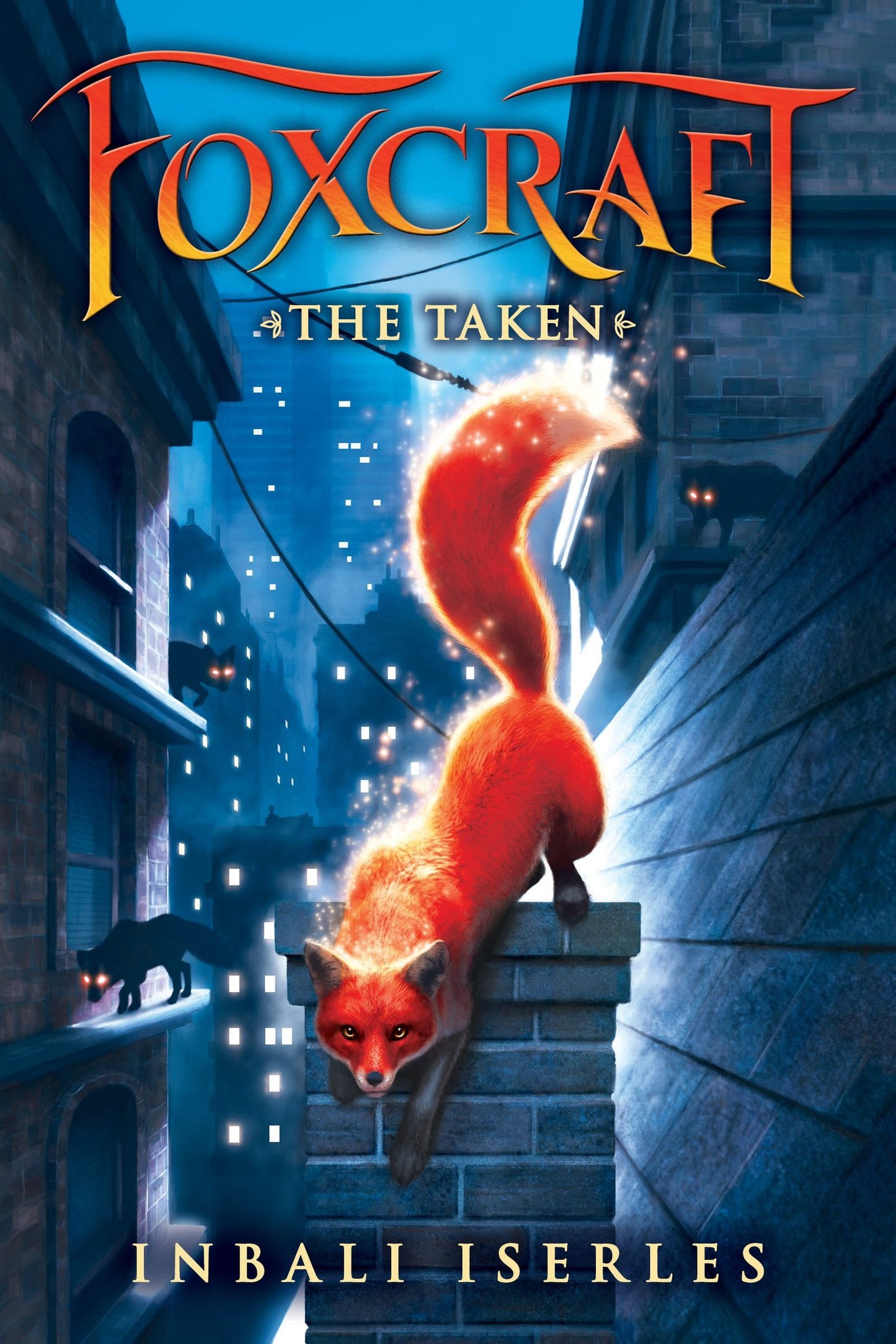 The Taken (Foxcraft, Book 1) by Iserles, Inbali