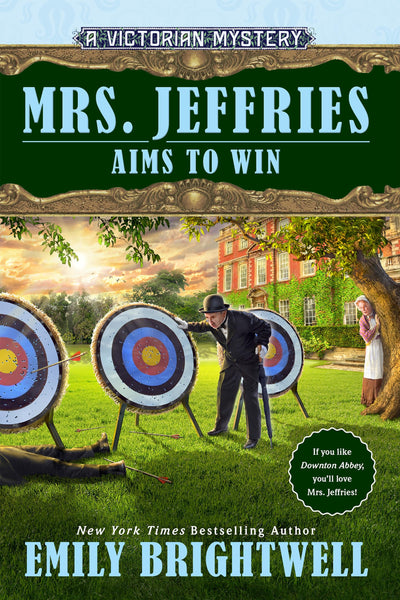 Mrs. Jeffries Aims to Win (A Victorian Mystery)