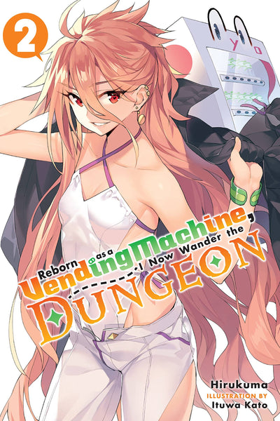 Reborn as a Vending Machine, I Now Wander the Dungeon, Vol. 2 (light novel) (Volume 2) (Reborn as a Vending Machine, I Now Wander the Dungeon, 2)