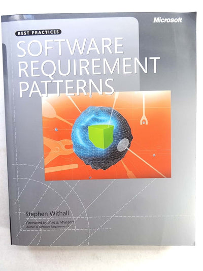 Software Requirement Patterns (Developer Best Practices) by