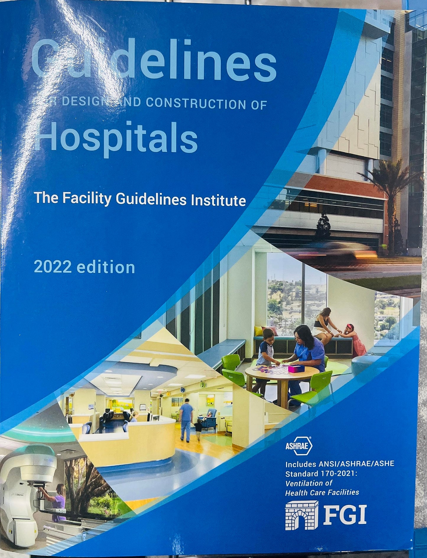 2022 FGI Guidelines for Design and Construction of Hospitals