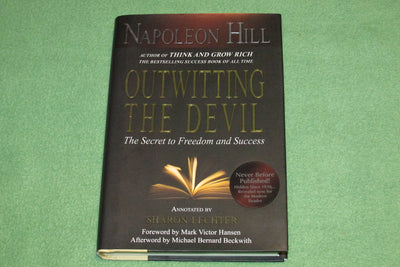 Outwitting the Devil: The Secret to Freedom and Success