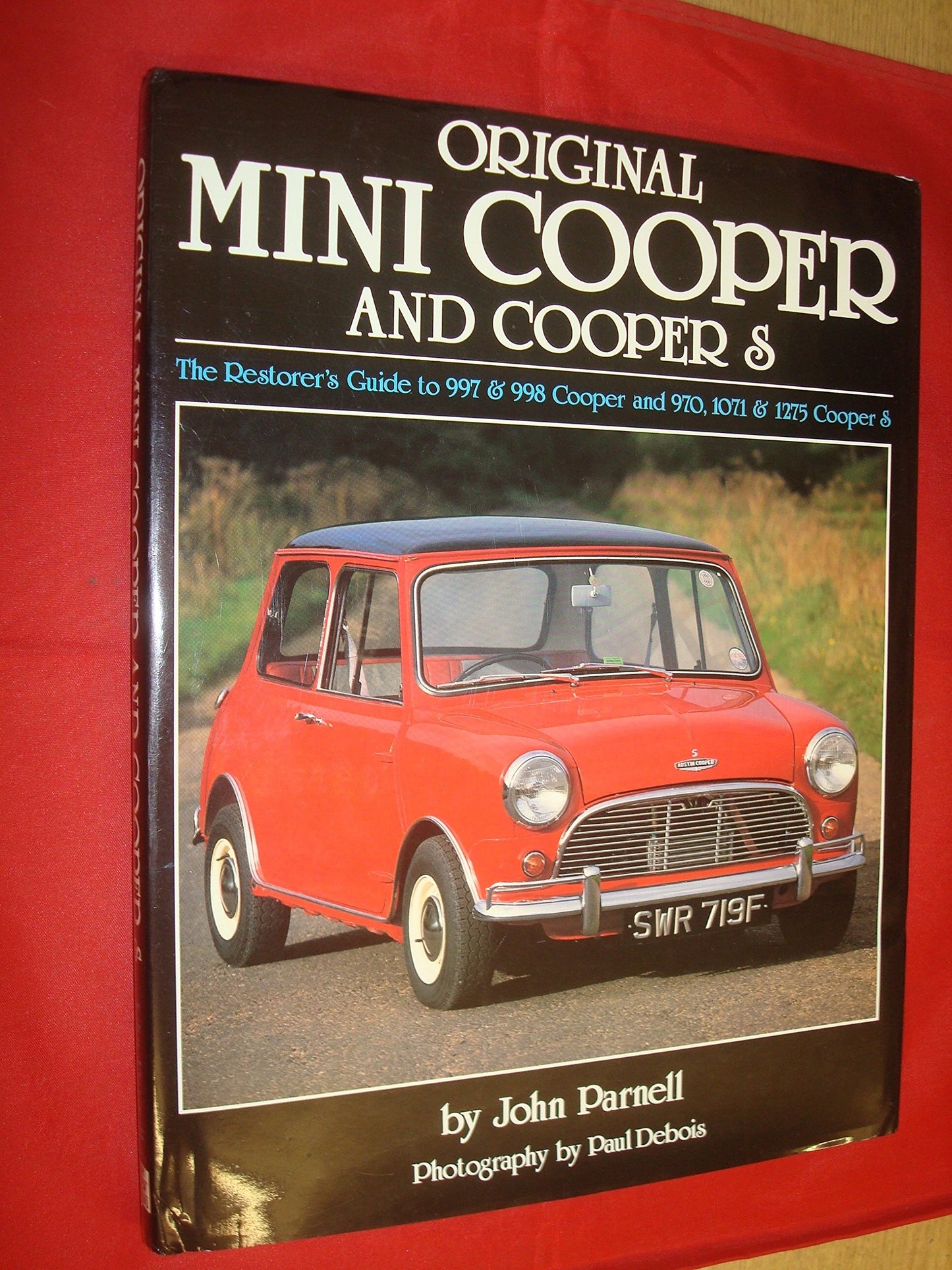 Original Mini Cooper and Cooper S: The Restorer's Guide to 9