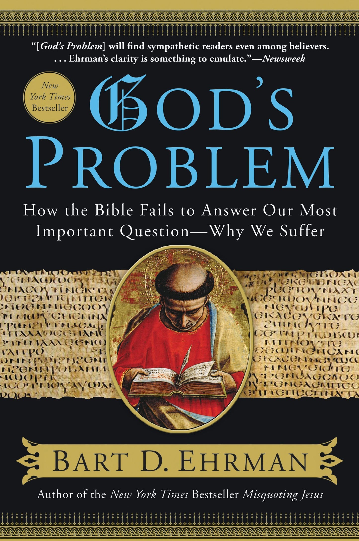 God's Problem: How the Bible Fails to Answer by Miakarts Books