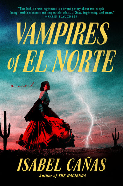 Vampires of El Norte by Ca