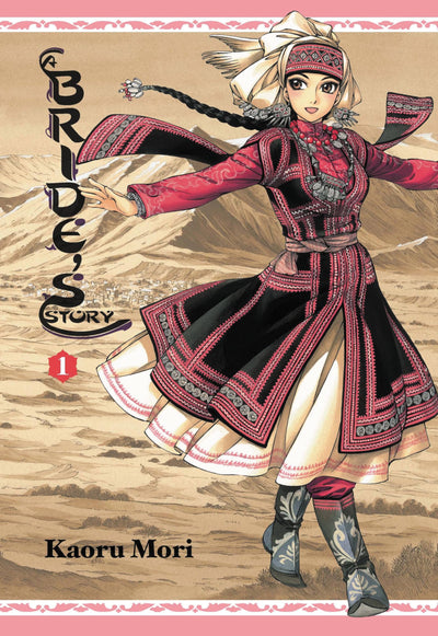 A Bride's Story, Vol. 1 (Volume 1)