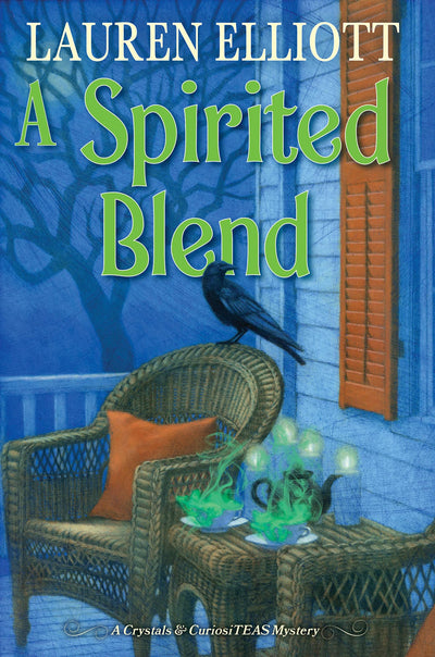 A Spirited Blend (A Crystals & CuriosiTEAS Mystery)