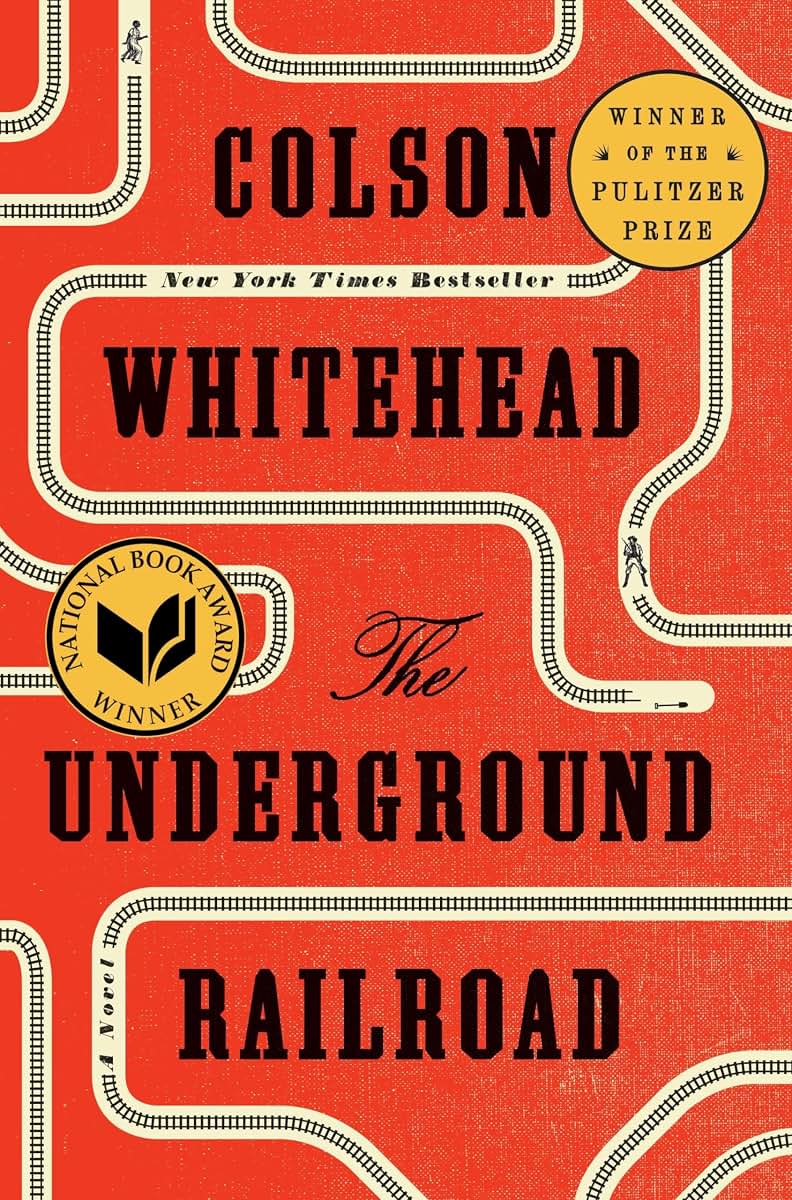 The Underground Railroad (Pulitzer Prize Winner)