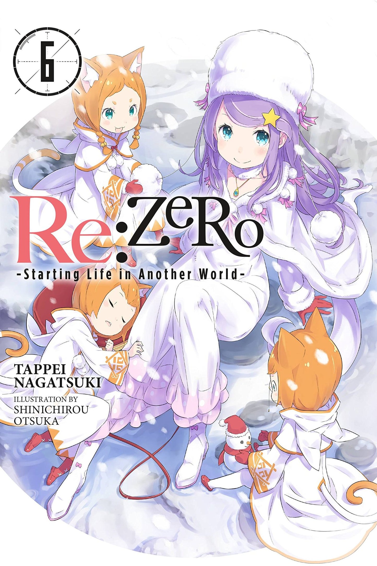 Re:ZERO -Starting Life in Another World-, Vol. 6 (light nove