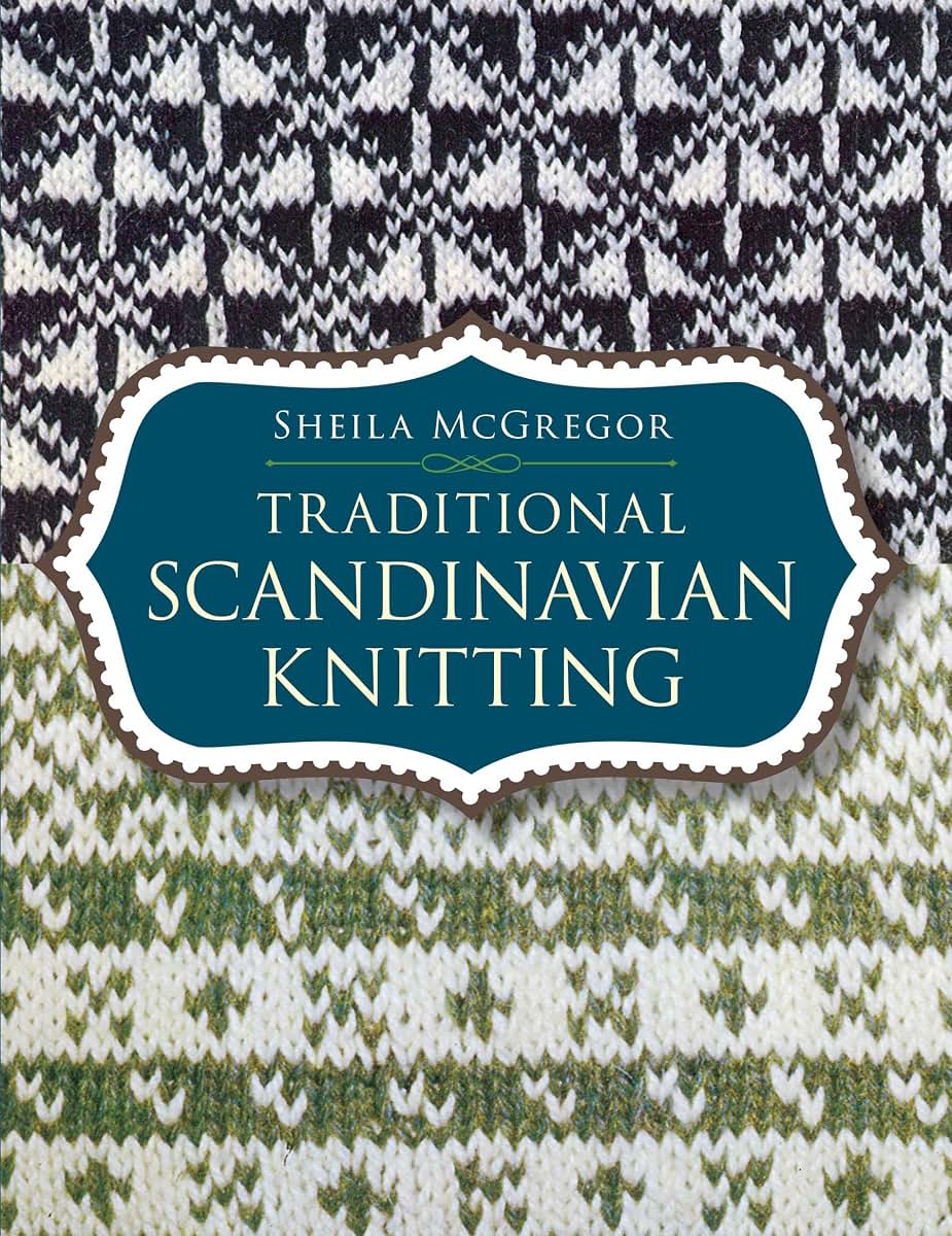 Traditional Scandinavian Knitting (Dover Crafts: Knitting) b
