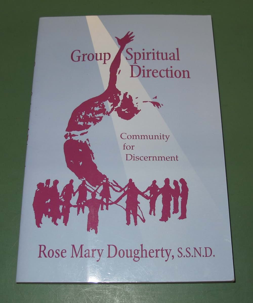 Group Spiritual Direction: Community for Discernment