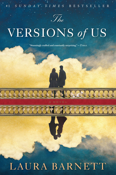 The Versions of Us by Barnett, Laura