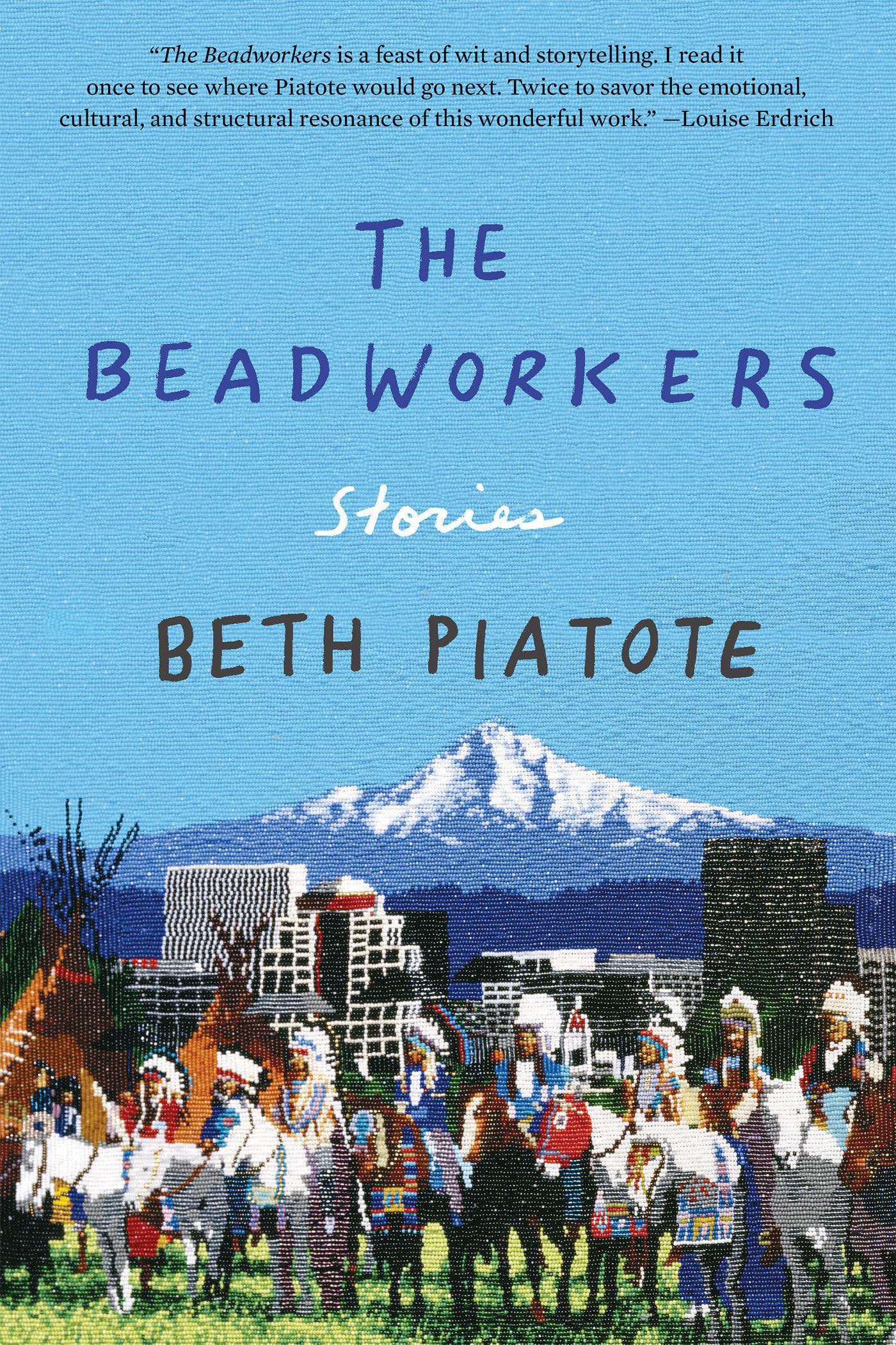 The Beadworkers: Stories