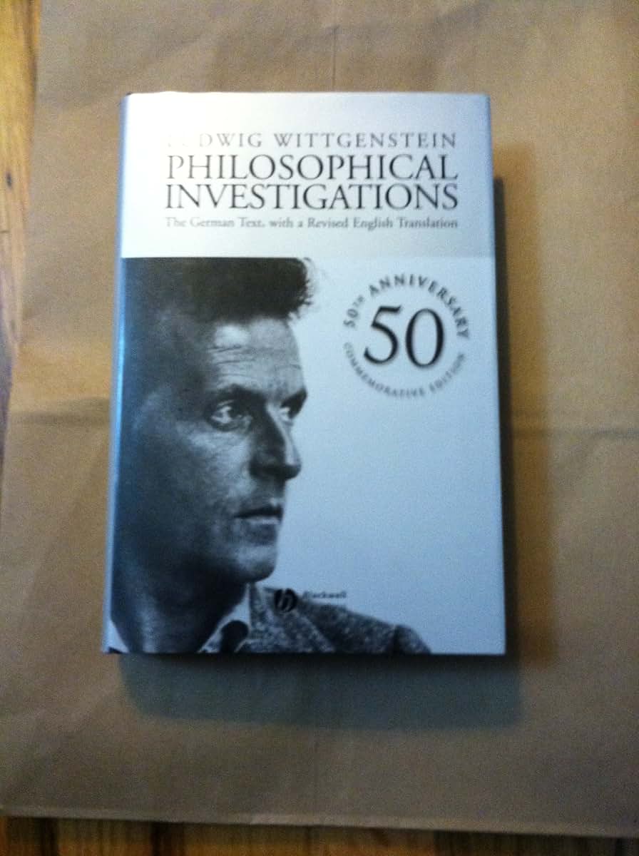 Philosophical Investigations: The German Text, with a Revised English Translation 50th Anniversary Commemorative Edition