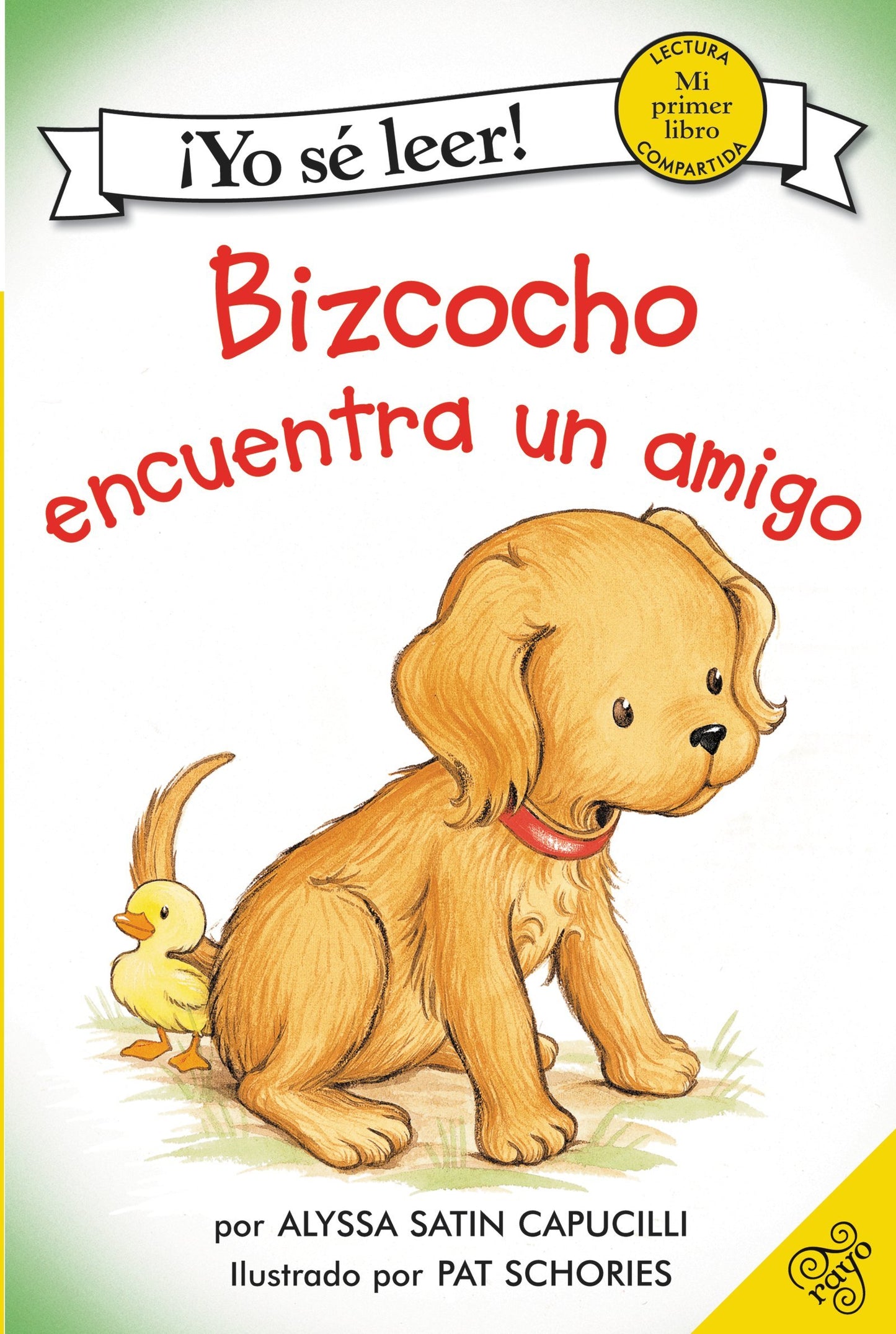 Bizcocho encuentra un amigo: Biscuit Finds a Friend (Spanish edition) (My First I Can Read)