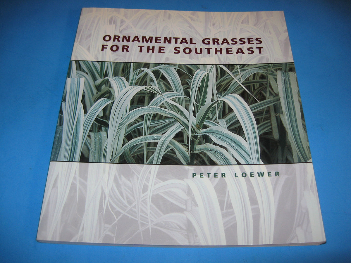 Ornamental Grasses For the Southeast