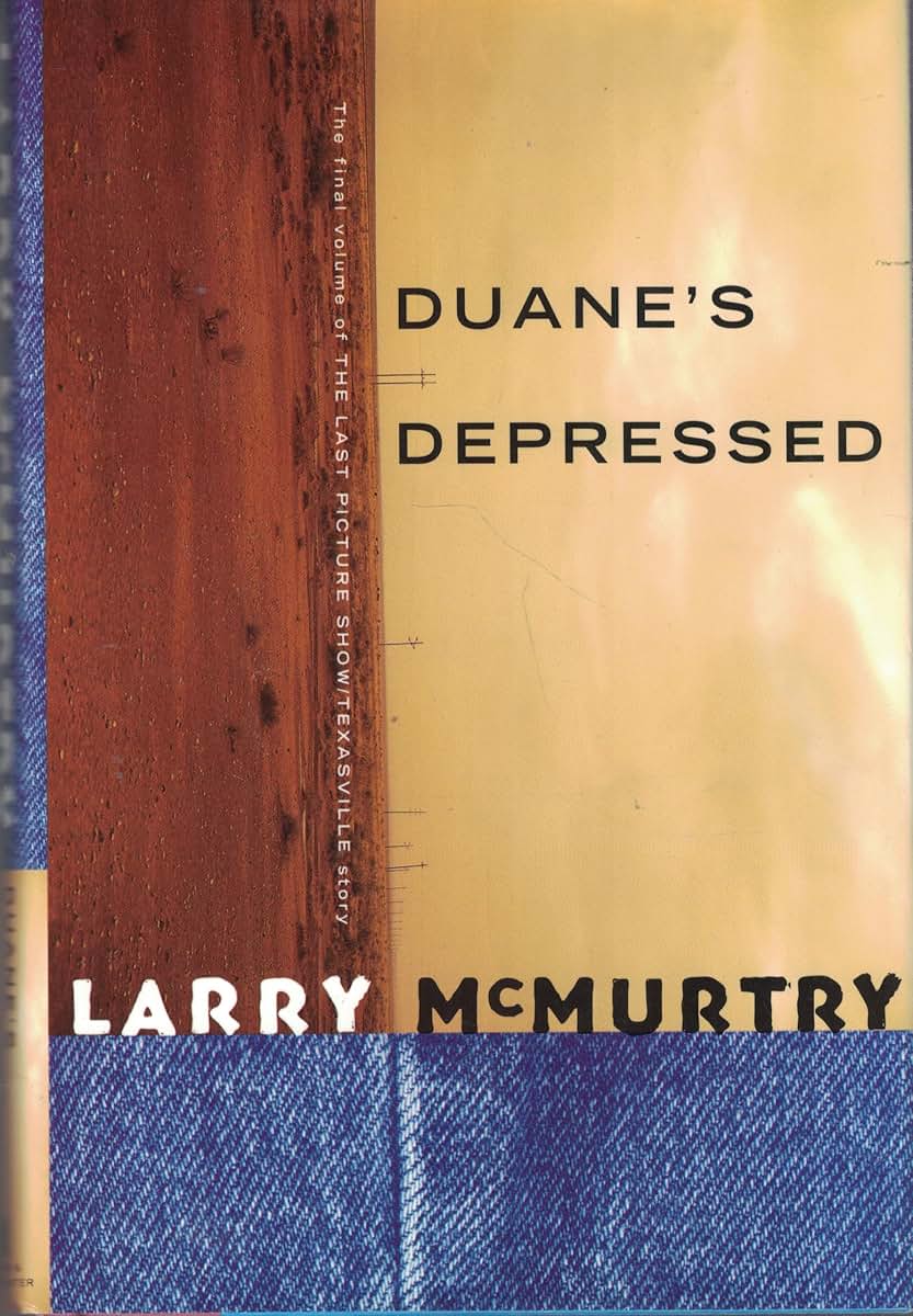 Duane's Depressed by McMurtry, Larry