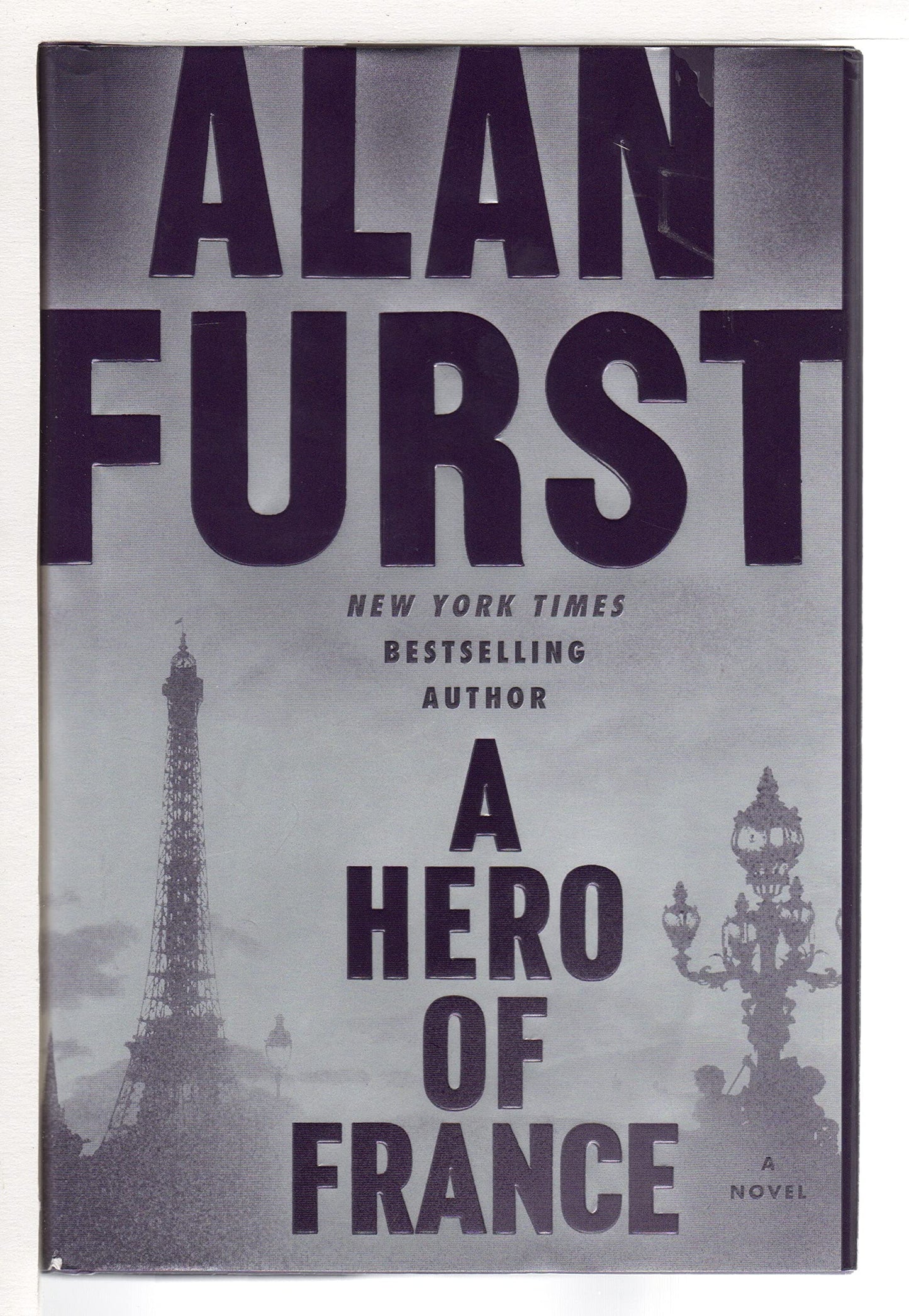 A Hero of France: A Novel